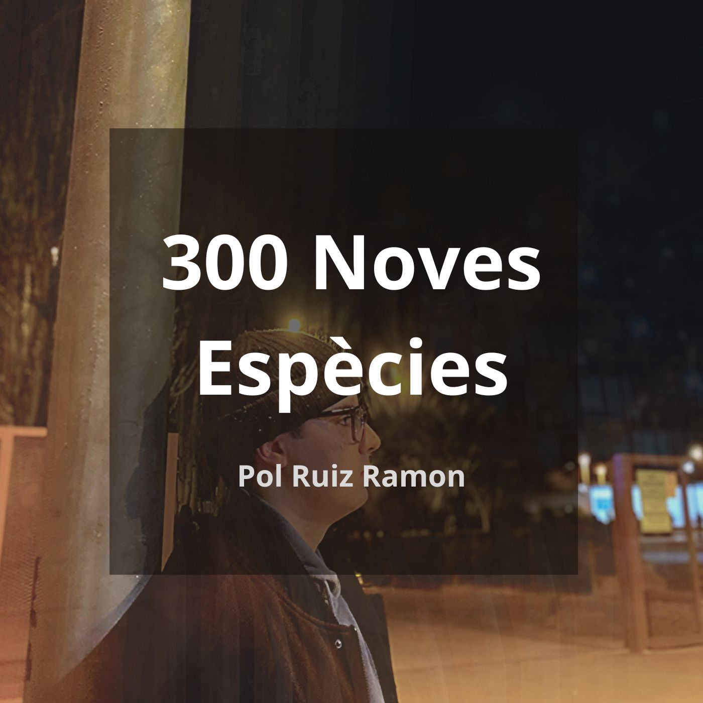 300 Noves Espècies